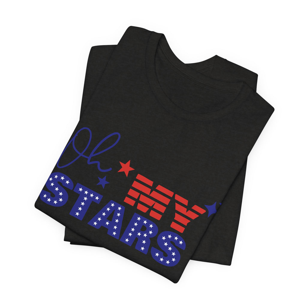 Oh My Stars Tee — Patriotic 4th of July Graphic T-Shirt